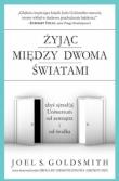Okładka książki Żyjąc między dwoma światami