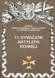 11 Dywizjon Artylerii Konnej. Autor: Stanisław Krasucki. Dadada.pl Okładka książki 11 Dywizjon Artylerii Konnej