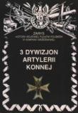 3 Dywizjon Artylerii Konnej. Autor: P. Zarzycki. Dadada.pl Okładka książki 3 Dywizjon Artylerii Konnej