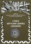 3 Pułk Artylerii Lekkiej Legionów. Autor: P. Zarzycki. Dadada.pl Okładka książki 3 Pułk Artylerii Lekkiej Legionów