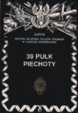 39 Pułk Piechoty. Autor: Z. Kubrak. Dadada.pl Okładka książki 39 Pułk Piechoty
