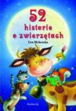 52 historie o zwierzętach w.2012. Autor: Mirkowska Ewa. Dadada.pl Okładka książki 52 historie o zwierzętach w.2012