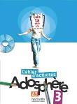 Adosphere 3 ćw.+DVD  HACHETTE. Autor: Fabienne Gallon, Katia Grau, Catherine Macquart-M. Dadada.pl Okładka książki Adosphere 3 ćw.+DVD  HACHETTE