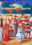 Alicja w krainie czarów w.2012. Autor: Carroll Lewis. Dadada.pl Okładka książki Alicja w krainie czarów w.2012