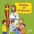 Alleluja, już Wielkanoc!. Wydawca: Edycja Św. Pawła. Dadada.pl Opakowanie Alleluja, już Wielkanoc!