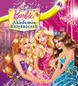Okładka książki Barbie - Akademia Księżniczek