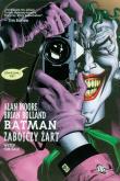Batman. Zabójczy żart Egmont. Autor: Moore Alan, Bolland Brian. Dadada.pl Okładka książki Batman. Zabójczy żart Egmont