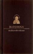 Bliżej Boga. Modlitewnik rodzinny DiKŚW brąz. Autor: ks. Damian Bryl (oprac.). Dadada.pl Okładka książki Bliżej Boga. Modlitewnik rodzinny DiKŚW brąz