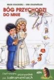 Okładka książki Bóg przychodzi do mnie