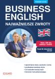 Business English Najważniejsze zwroty. Autor: Otawska Agnieszka, Pytlińska Zuzanna. Dadada.pl Okładka książki Business English Najważniejsze zwroty