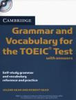 Okładka książki Cambridge Grammar and Vocabulary for the TOEIC Test with Answers + CD