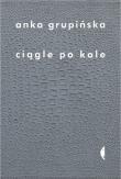 Ciągle po kole. Autor: Grupińska Anka. Dadada.pl Okładka książki Ciągle po kole