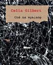Coś na wymianę. Autor: Celia Gilbert. Dadada.pl Okładka książki Coś na wymianę