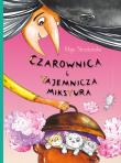 Okładka książki Czarownica i tajemnicza mikstura