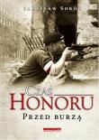 Czas Honoru. Przed burzą TW. Autor: Jarosław Sokół. Dadada.pl Okładka książki Czas Honoru. Przed burzą TW