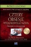 Okładka książki Cztery obsesje wyjątkowego szefa. Opowieść o...