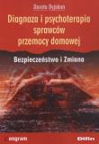 Okładka książki Diagnoza i psychoterapia sprawców przemocy domowej