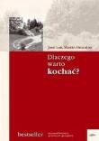 Okładka książki Dlaczego warto kochać?