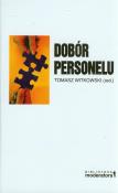 Dobór Personelu Tw. Autor: Tomasz Witkowski. Dadada.pl Okładka książki Dobór Personelu Tw
