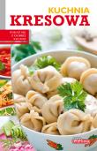 Dobra kuchnia. Kuchnia kresowa. Autor: Łukasz Fiedoruk. Dadada.pl Okładka książki Dobra kuchnia. Kuchnia kresowa