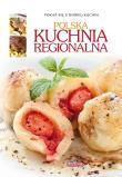Okładka książki Dobra kuchnia. Polska kuchnia regionalna  Dragon