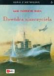 Dowódca niszczyciela tw. Autor: Hara Tameichi. Dadada.pl Okładka książki Dowódca niszczyciela tw