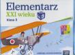 Elementarz XXI wieku kl.3 BOX NE. Autor: praca zbiorowa. Dadada.pl Okładka książki Elementarz XXI wieku kl.3 BOX NE