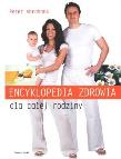 Okładka książki Encyklopedia zdrowia dla całej rodziny