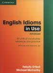 English Idioms in Use Advanced. Autor: O'Dell Felicity, McCarthy Michael. Dadada.pl Okładka książki English Idioms in Use Advanced