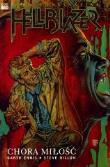 Hellblazer. Chora miłość. Autor: Garth Ennis, Steve Dillon. Dadada.pl Okładka książki Hellblazer. Chora miłość