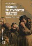 Historie Politycznych Tradycji. Autor: Andrzej Nowak. Dadada.pl Okładka książki Historie Politycznych Tradycji