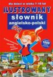 Ilustrowany słownik angielsko-polski SIEDMIORÓG. Autor: praca zbiorowa. Dadada.pl Okładka książki Ilustrowany słownik angielsko-polski SIEDMIORÓG