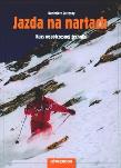 Jazda na nartach. Kurs współczesnej techniki. Autor: Szczęsny Kazimierz. Dadada.pl Okładka książki Jazda na nartach. Kurs współczesnej techniki