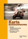 Karta motorowerowa. Autor: praca zbiorowa. Dadada.pl Okładka książki Karta motorowerowa