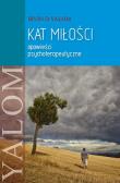 Kat miłości - Irvin D. Yalom. Autor: Irvin D. Yalom. Dadada.pl Okładka książki Kat miłości - Irvin D. Yalom