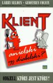 Okładka książki Klient anielski czy diabelski?