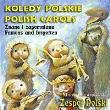 Kolędy Polskie - Zespół Polski. Autor: Zespół Biblistów Polskich. Dadada.pl Okładka książki Kolędy Polskie - Zespół Polski