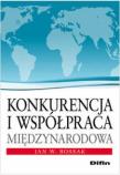 Okładka książki Konkurencja i współpraca międzynarodowa