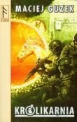 Królikarnia. Autor: Guzek Maciej. Dadada.pl Okładka książki Królikarnia