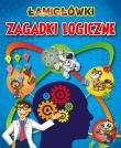 Łamigłówki Zagadki logiczne. Autor: OPRACOWANIE  ZBIOROWE. Dadada.pl Okładka książki Łamigłówki Zagadki logiczne