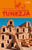 Mali podróżnicy w wielkim świecie - Tunezja. Autor: Olej-Kobus Anna, Kobus Krzysztof. Dadada.pl Okładka książki Mali podróżnicy w wielkim świecie - Tunezja