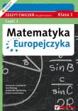 Matematyka Europejczyka GIM 1/1 ćw Helion. Autor: Grzybowska Aleksandra, Madziąg Ewa, Muchowska Małgorzata. Dadada.pl Okładka książki Matematyka Europejczyka GIM 1/1 ćw Helion