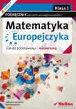 Matematyka Europejczyka LO 1 podr. ZPR Helion. Autor: Nowoświat Katarzyna, Nowoświat Artur. Dadada.pl Okładka książki Matematyka Europejczyka LO 1 podr. ZPR Helion