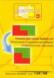 Miniatury matematyczne 42 Parabola jako.... Autor: Praca Zbiorowa. Dadada.pl Okładka książki Miniatury matematyczne 42 Parabola jako...