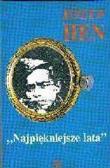 Najpiękniejsze lata. Autor: Józef Hen. Dadada.pl Okładka książki Najpiękniejsze lata