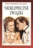 Niebezpieczne związki. Autor: Laclos Pierre Choderlos. Dadada.pl Okładka książki Niebezpieczne związki