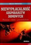 Okładka książki Niewypłacalność gospodarstw domowych. Przyczyny...