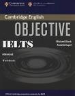 Objective IELTS Advanced Workbook. Autor: Capel Annette, Black Michael. Dadada.pl Okładka książki Objective IELTS Advanced Workbook