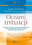 Oczami Intuicji. Autor: Judith Orloff. Dadada.pl Okładka książki Oczami Intuicji