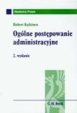 Ogólne postępowanie administracyjne. Autor: Kędziora Robert. Dadada.pl Okładka książki Ogólne postępowanie administracyjne